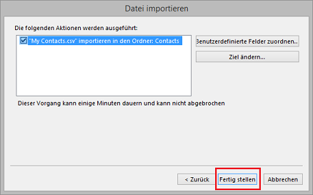 Fertig Stellen anklicken 