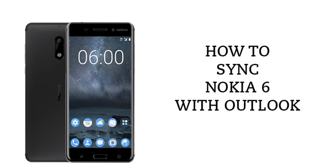 How to Sync Nokia 6 with Outlook How to Sync Outlook with Nokia 6